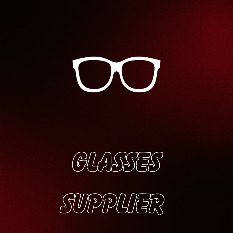 Glasses Supplier